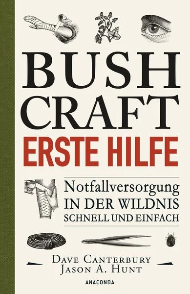 Bushcraft Erste Hilfe